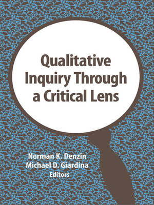 cover image of Qualitative Inquiry Through a Critical Lens